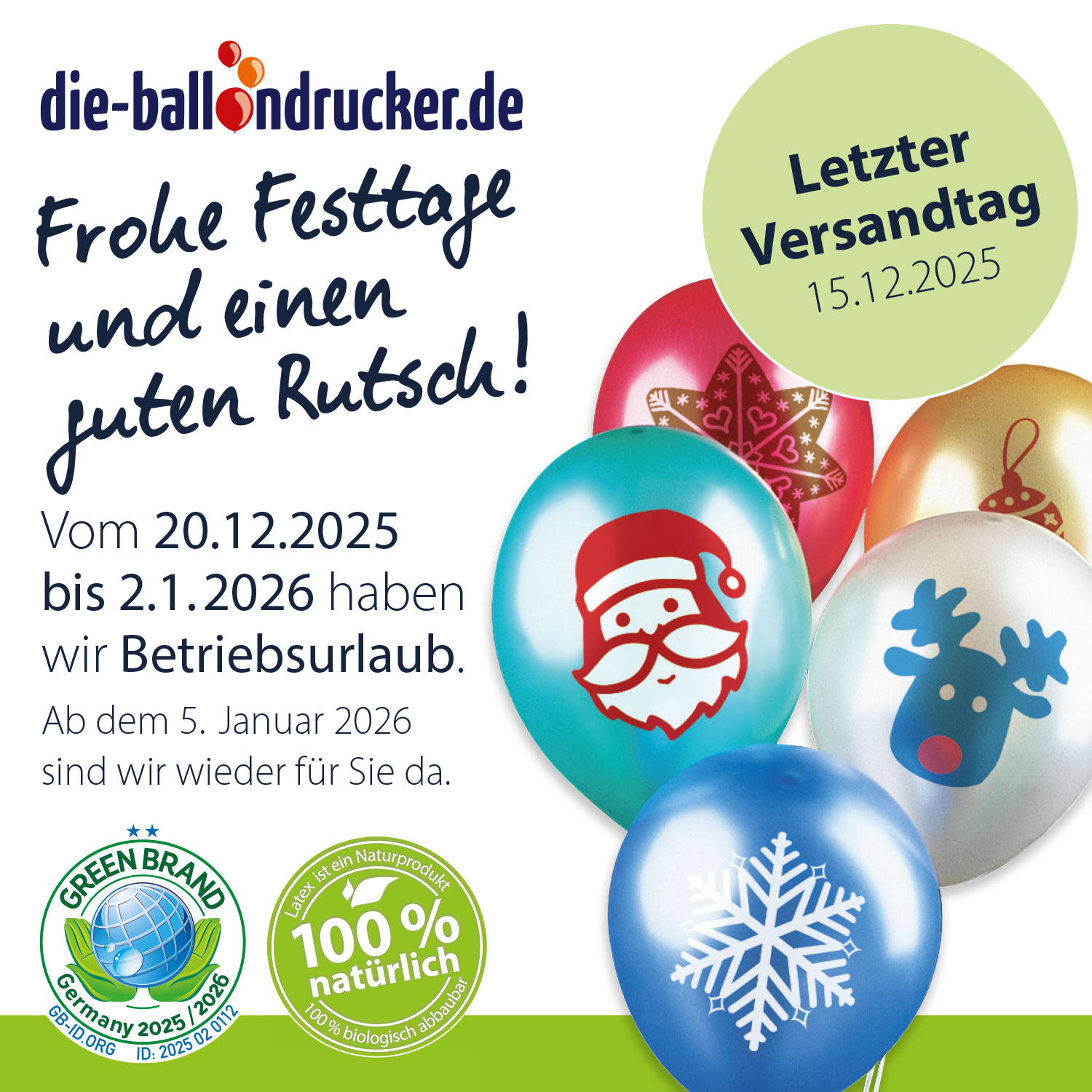 Wir wünschen Frohe Festtage! Wir haben vom 23.12.2025-02.01.2026 Betriebsferien.